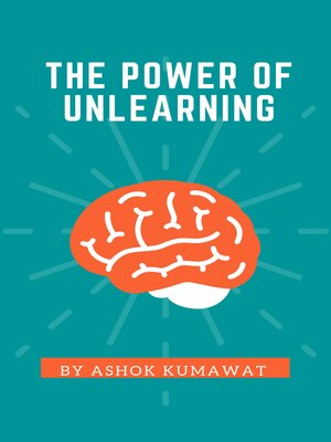 cover image of The Power of Unlearning